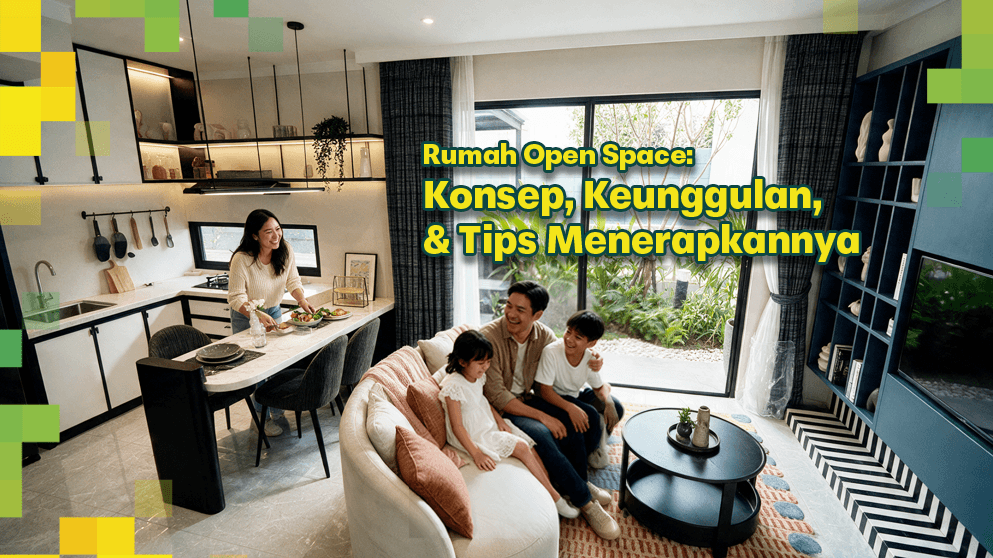 Rumah Open Space: Konsep, Keunggulan, dan Tips Menerapkannya